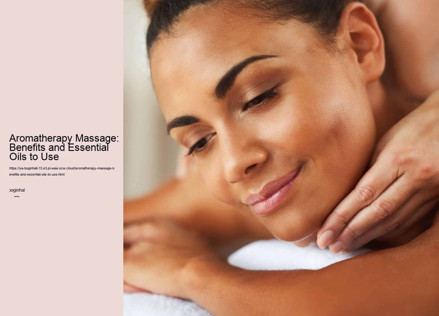 Aromatherapy Massage: Benefits and Essential Oils to Use