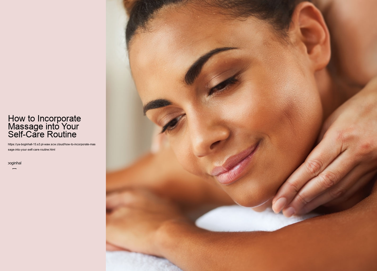 How to Incorporate Massage into Your Self-Care Routine